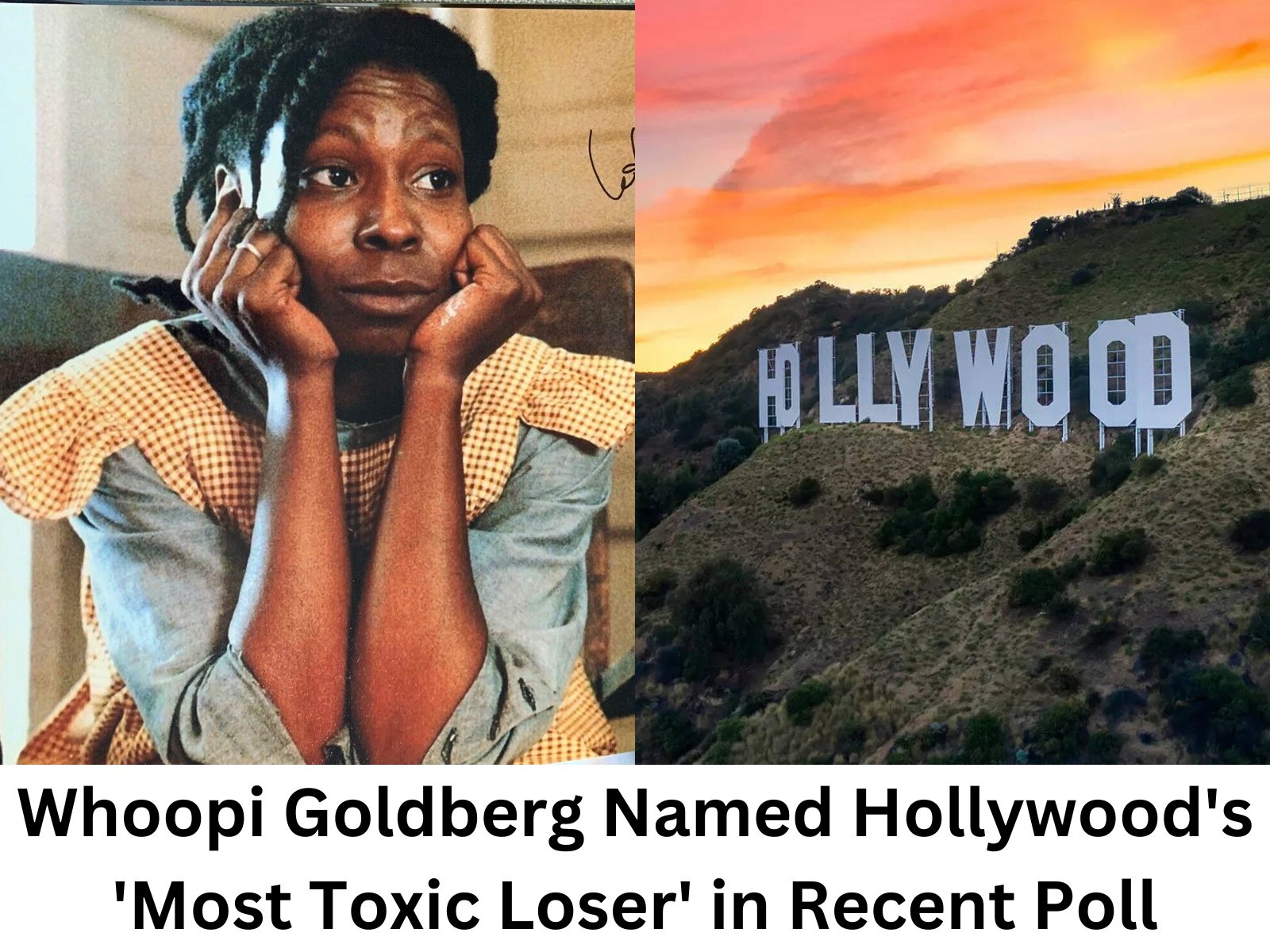 Whoopi Goldberg Crowned Hollywood’s ‘Most Toxic Loser’ in Unprecedented Upset