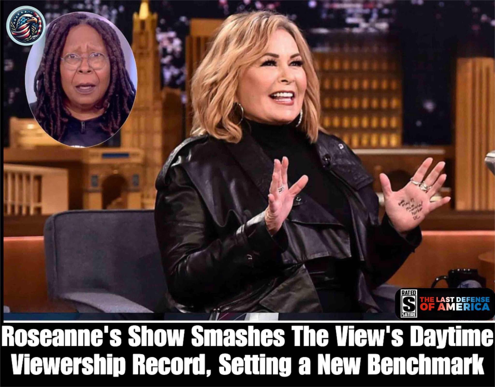 Roseanne’s Show Smashes The View’s Daytime Viewership Record, Setting a New Benchmark