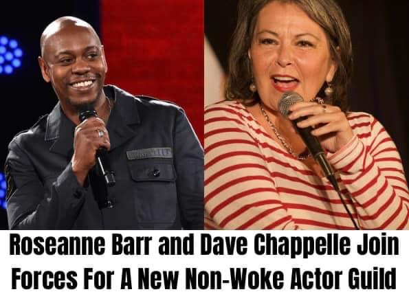 Roseanne Barr and Dave Chappelle Join Forces For A New Non-Woke Actor Guild