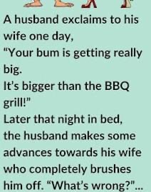 One day a husband exclaims to his wife