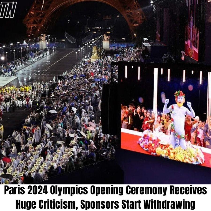 Paris Olympics Crisis: Paris 2024 Olympics Opening Ceremony Receives Huge Criticism, Sponsors Start Withdrawing