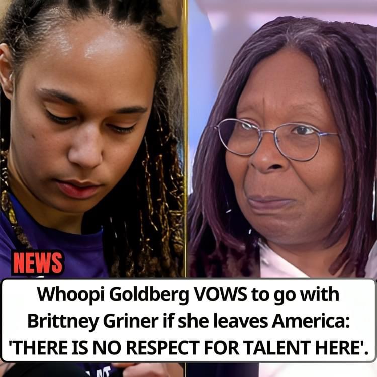 New Now: Whoopi Goldberg VOWS to go with Brittney Griner if she leaves America: ‘THERE IS NO RESPECT FOR TALENT HERE’