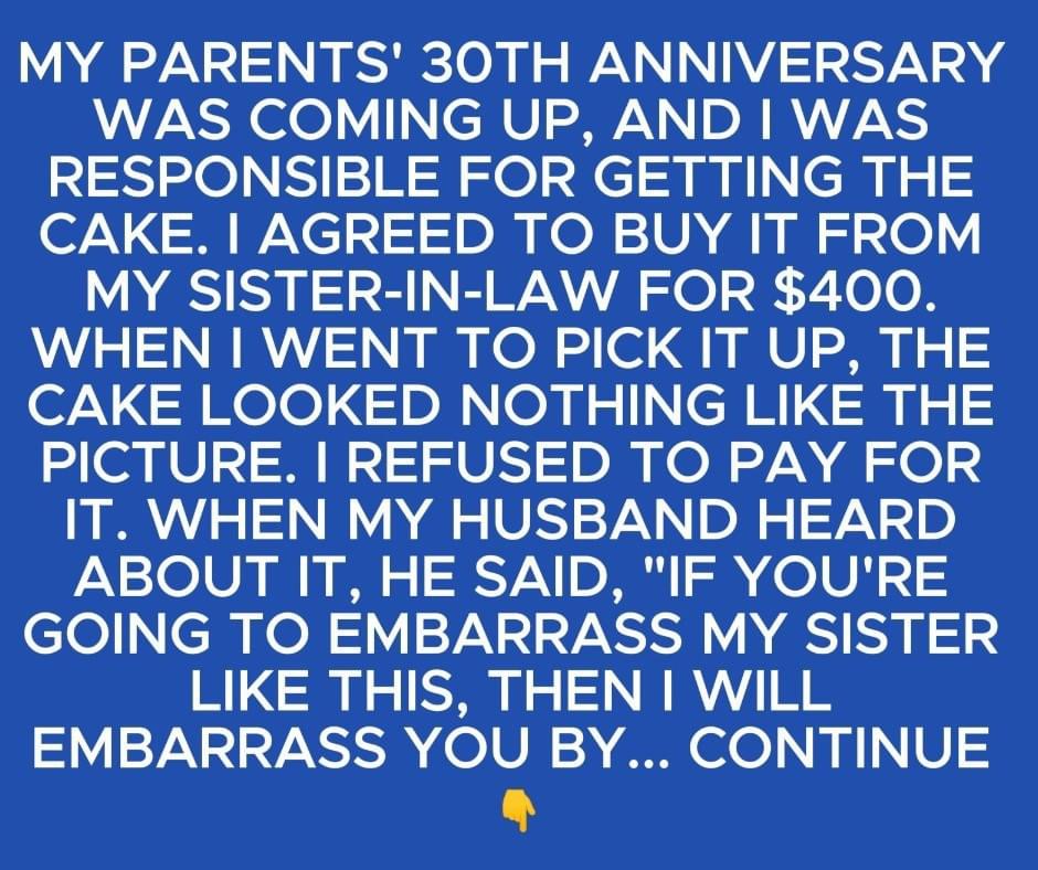 I Refused to Pay for My Parents’ Terrible Anniversary Cake, and It Caused Family Drama