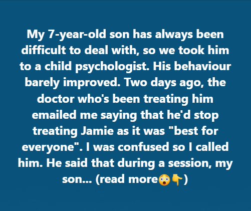 My Child Scared His Therapist, and What the Doctor Discovered Was Truly Shocking